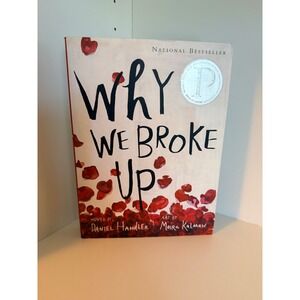 Why We Broke Up Daniel Handler Maira Kalman Hardcover YA Novel Bestseller